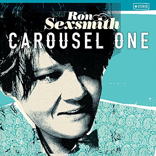 Carousel One - Sexsmith Ron