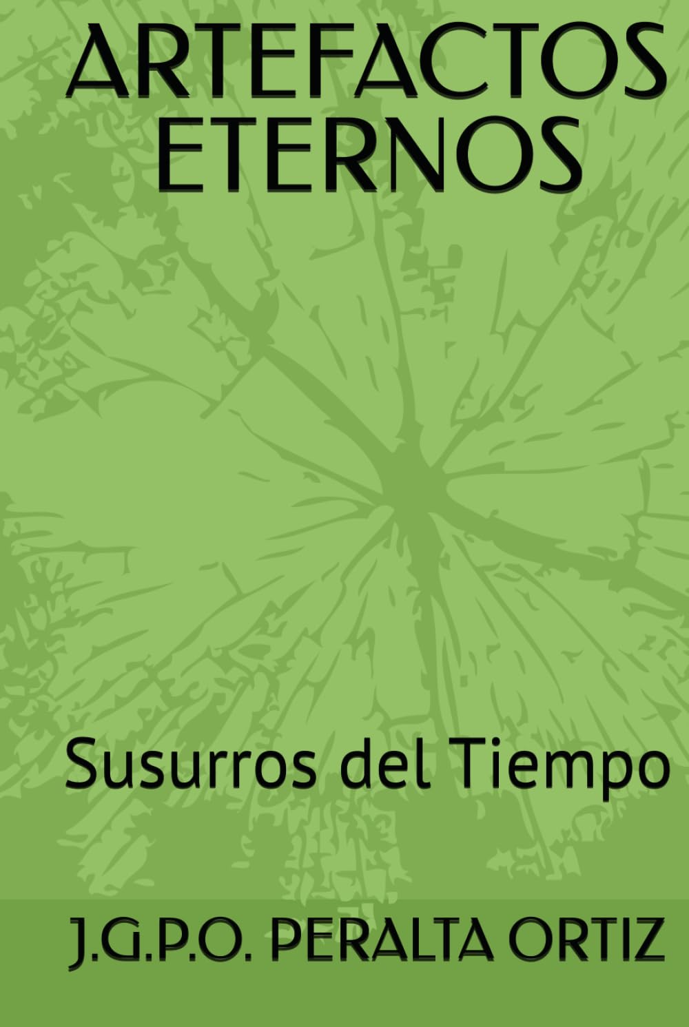 ARTEFACTOS ETERNOS: Susurros del Tiempo