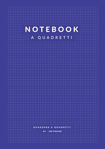 Notebook a Quadretti: 108 Pagine A4 a Quadretti 5 mm per Appunti, Matematica | Scuola Ufficio Tempo Libero | Blu