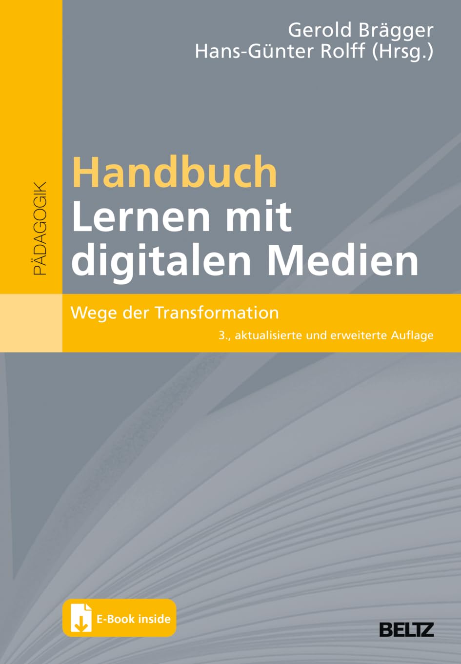 Handbuch Lernen mit digitalen Medien: Wege der Transformation. Mit E-Book inside (Beltz Handbuch)