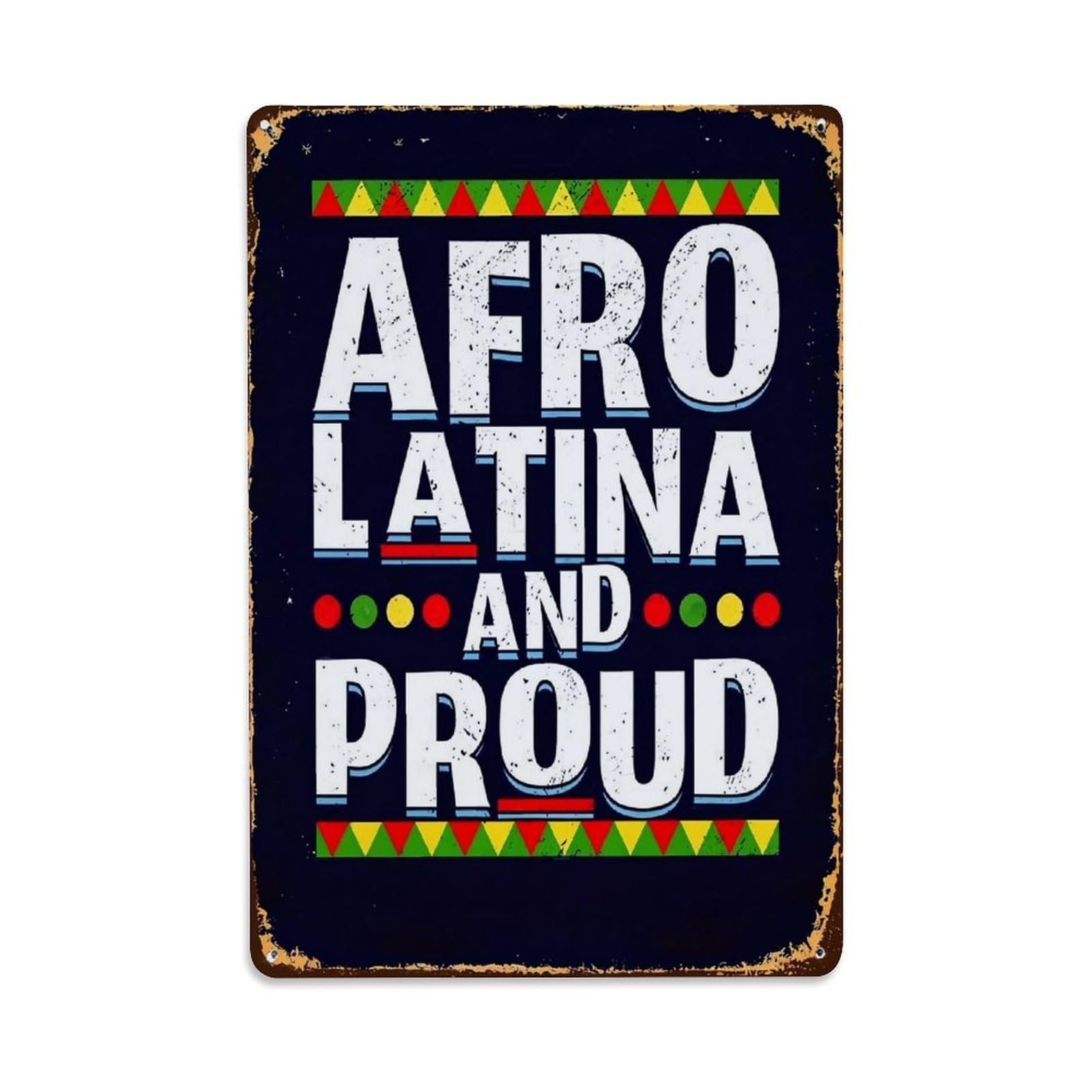 Afro Latina And Proud Pattern Retro Metal Tin Sign, Vintage Decor Art Poster for Bar, Home, Man Cave, Kitchen, Laundry Room Gift 8x12Inch