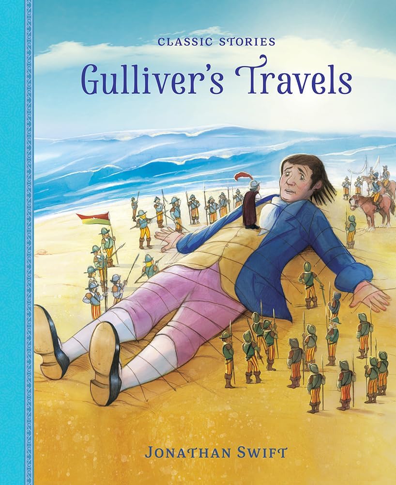 Gulliver’s Travels Hardcover – Picture Book, 18 February 2021