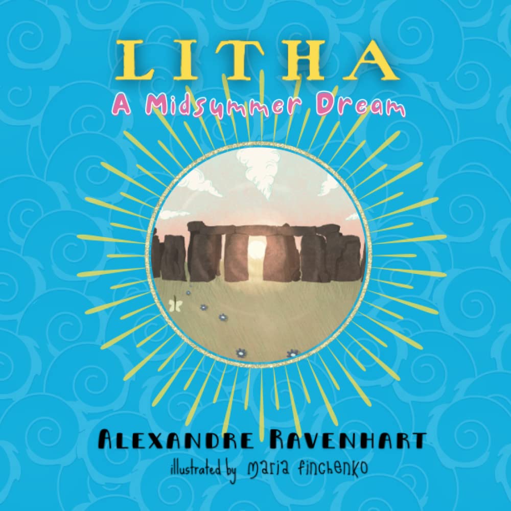 Litha: A Midsummer Dream (The Songs of Sabbats)