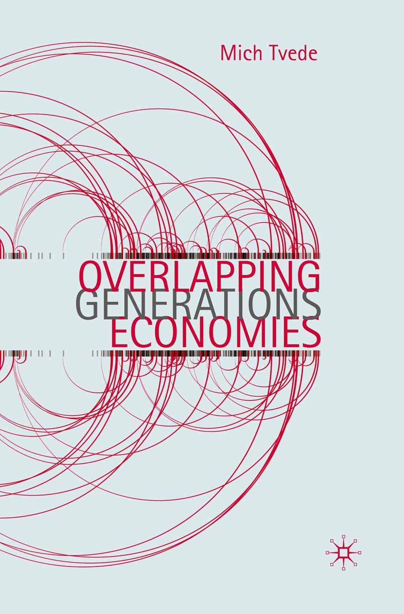 Overlapping Generations Economies by Mich Tvede - 9780230243347