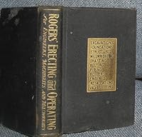 Rogers' Erecting and Operating for Engineers, Machinists, and Millwrights B000KO96E2 Book Cover