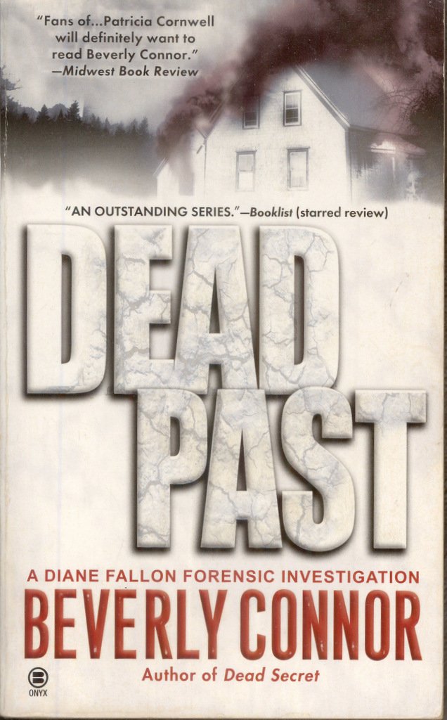 Buy Dead Past: A Diane Fallon Forensic Investigation — BookShops.in