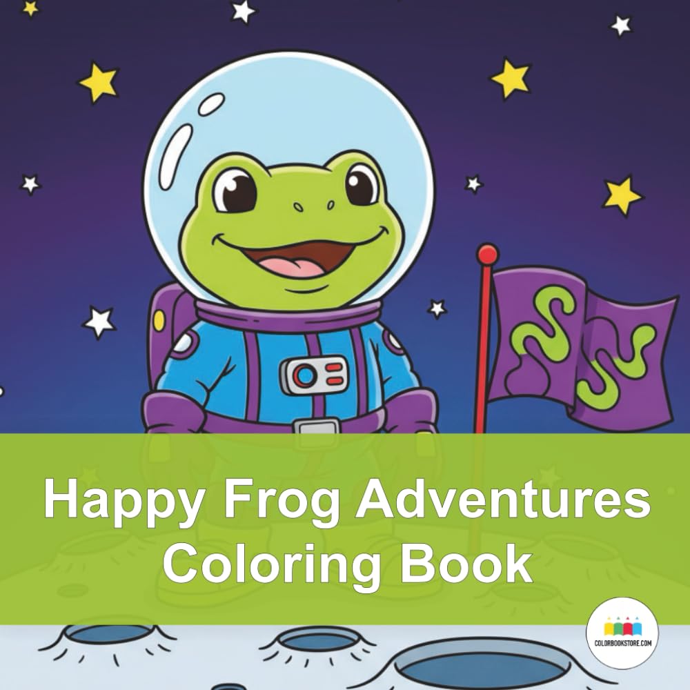 Happy Frog Adventures Coloring Book: Jump into a world of lily pad laughs and colorful fun!