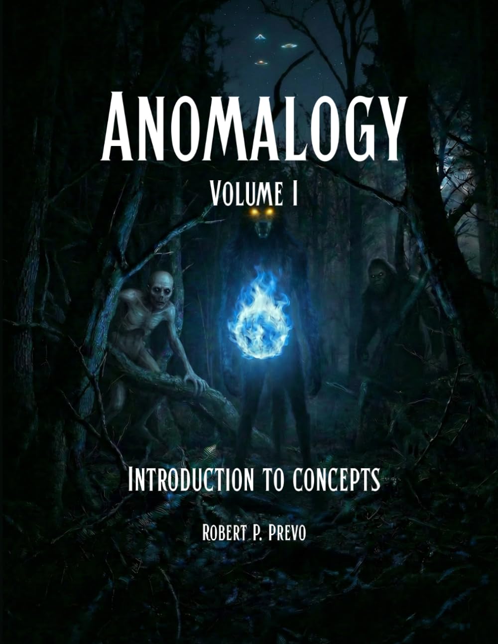 Anomalogy Volume 1: Introduction to Concepts