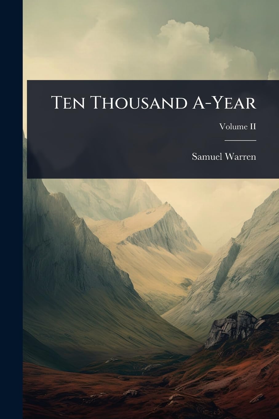 Ten Thousand A-Year