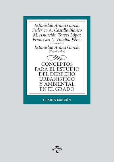 Conceptos para el estudio del Derecho urbanístico y ambiental en el grado