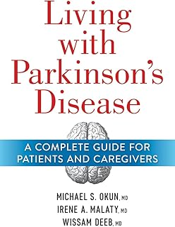 Living With Parkinson's Disease: A Complete Guide to Patients and Caregivers: A Complete Guide for Patients and Caregivers