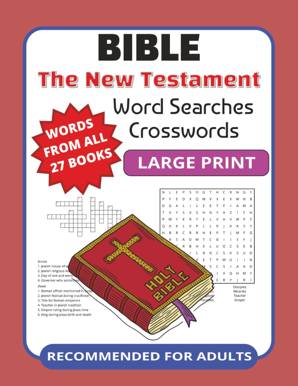 Bible - The New Testament Word Searches and Crosswords (Large Print): A Relaxing Christian Puzzle Book for Adults