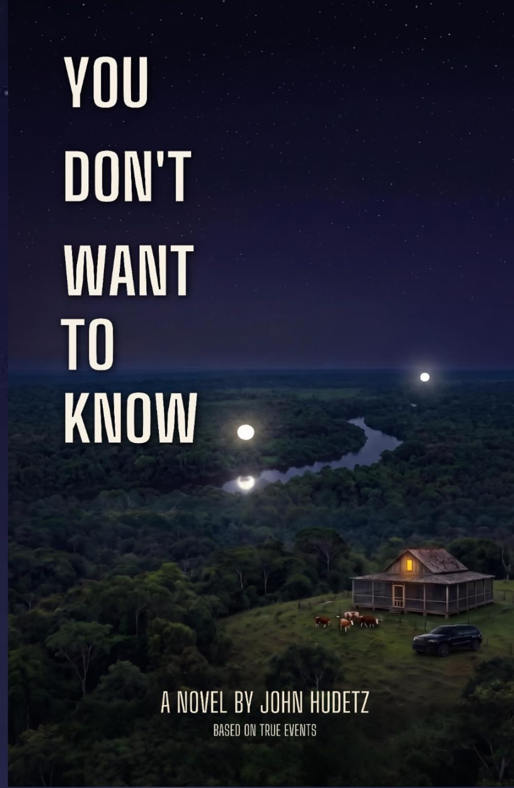 You Don’t Want to Know