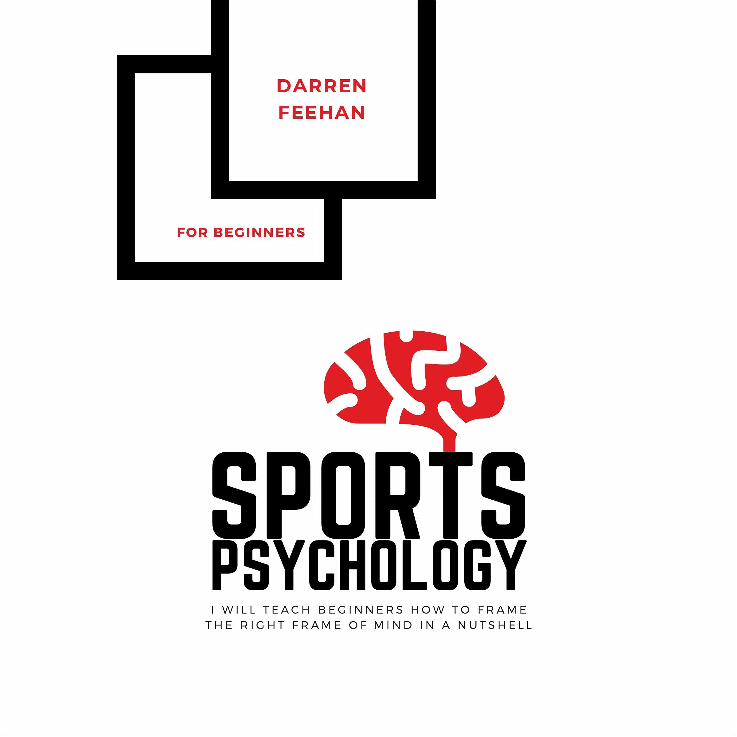 Sports Psychology for Beginners