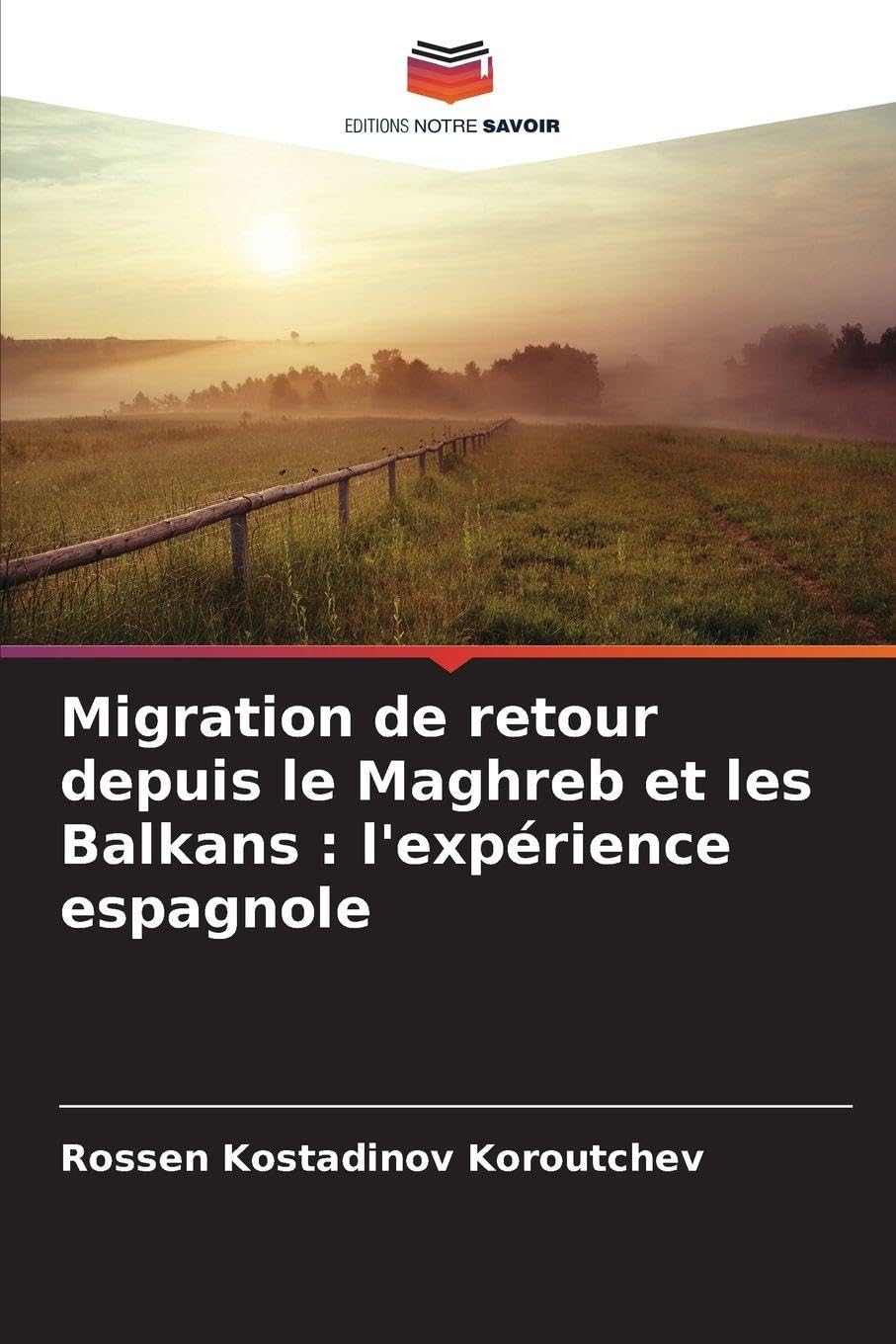 Migration de retour depuis le Maghreb et les Balkans: l'expérience espagnole