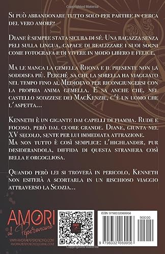AMATA DA UN HIGHLANDER (SCOTTISH LOVE TIME TRAVEL) (Italian Edition)