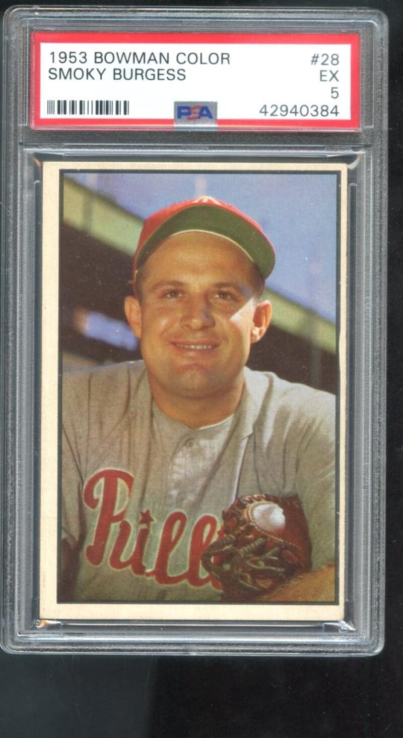 1953 Bowman Color #28 Smoky Burgess PSA 5 Graded Baseball Card MLB Phillies