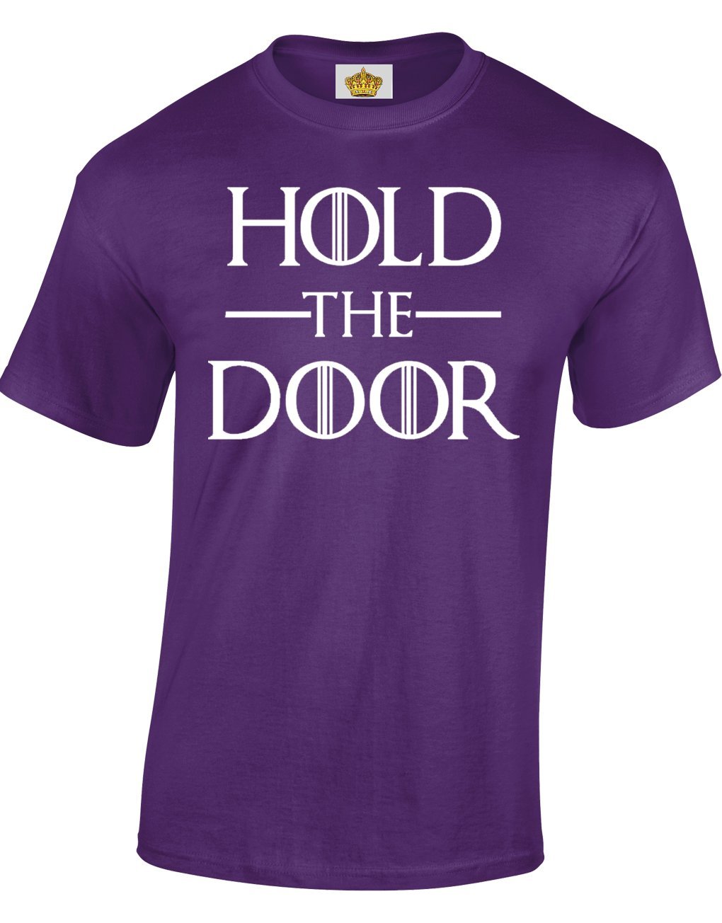 Crown Designs Hold The Door Fantasy TV Show Inspired for Men & Teenagers T-Shirts Tops - Purple/X-Large