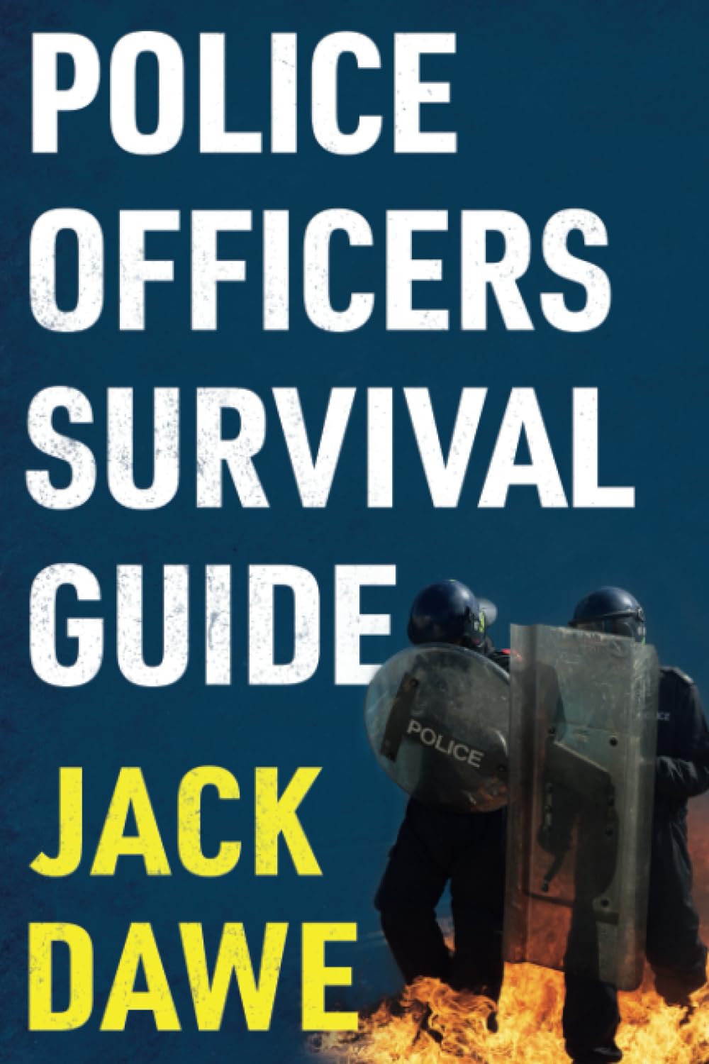 Police Officers Survival Guide