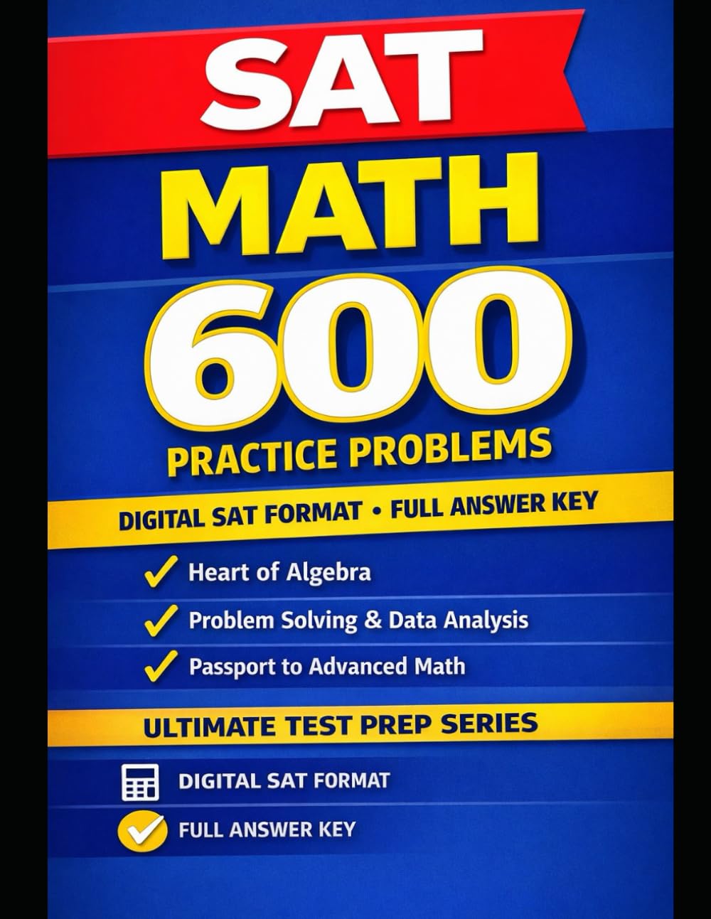 SAT Math: 600 Practice Problems: Digital SAT Format · Full Answer Key ...