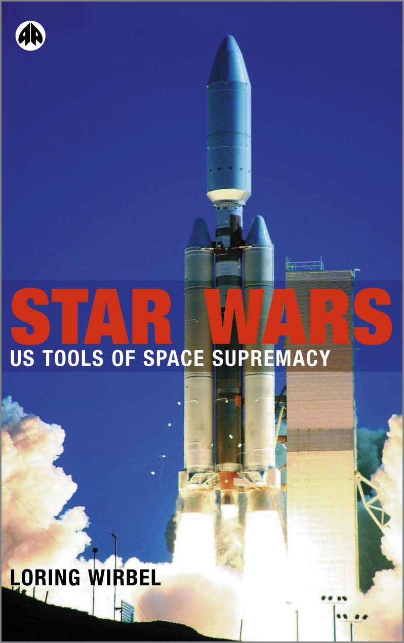 Star Wars: US Tools of Space Supremacy