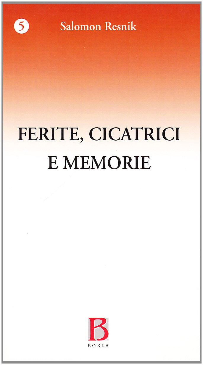 Ferite, Cicatrici E Memorie. I Precursori Dello Spazio E Del Tempo - 4