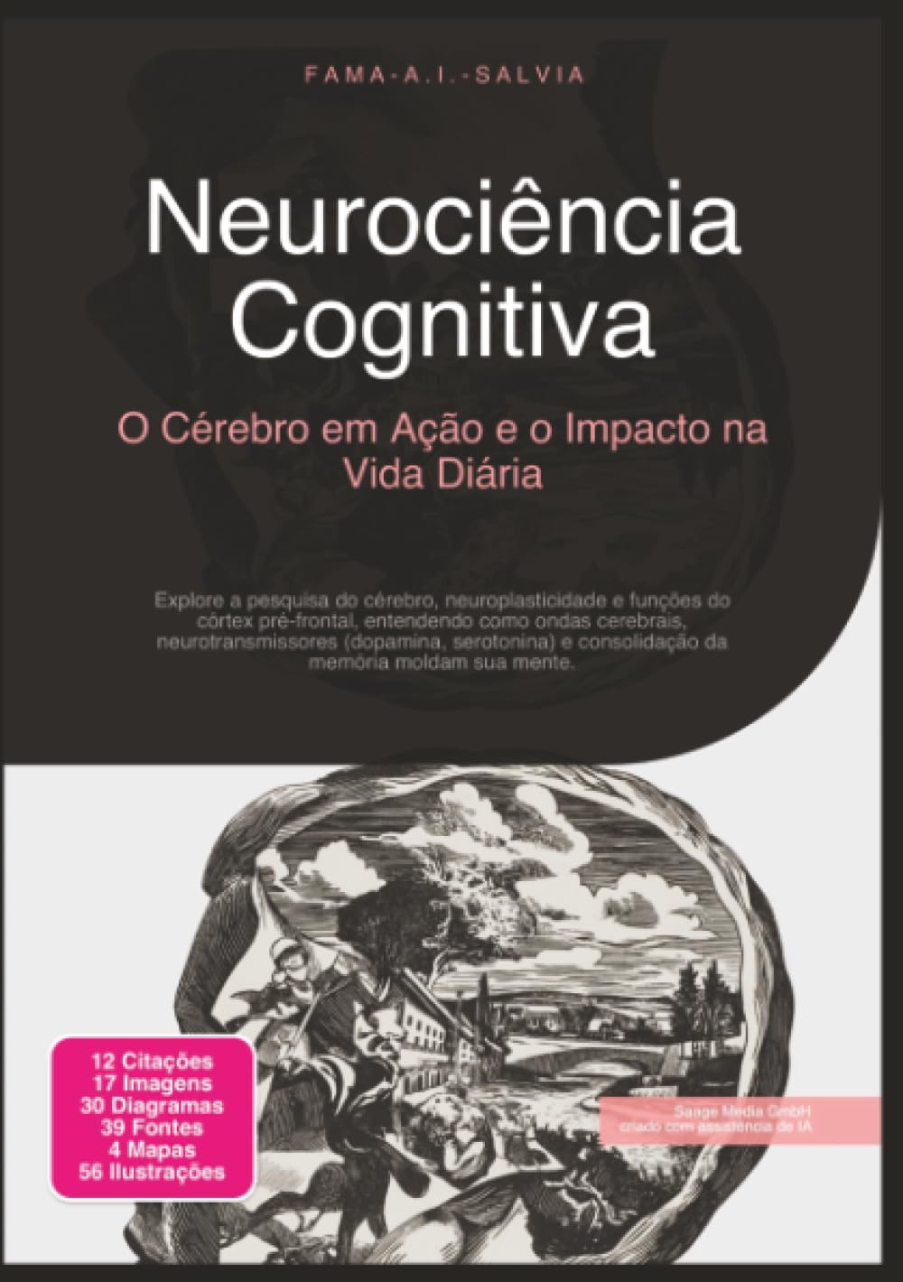 Neurociência Cognitiva: O Cérebro em Ação e o Impacto na Vida Diária
