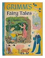 Grimm's fairy tales / retold by Rose Dobbs. Illustrated by Gertrude Elliott Espenscheid B00928TVTC Book Cover