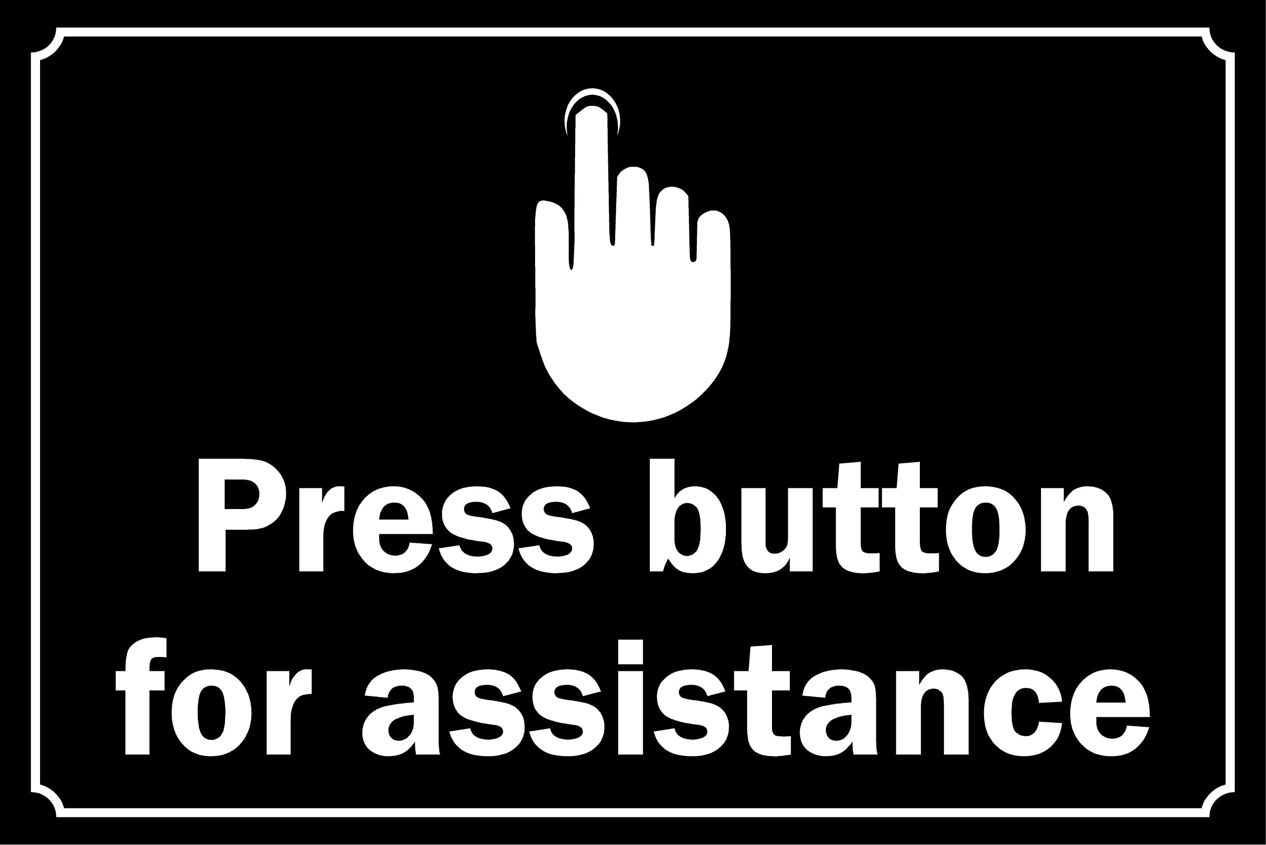 Press button for assistance sign - Self adhesive sticker (300mm x 200mm)