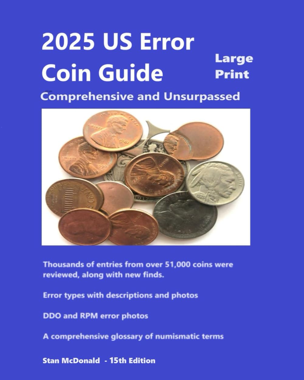 2025 US Error Coin Guide - Large Print: Unsurpassed and Comprehensive ...