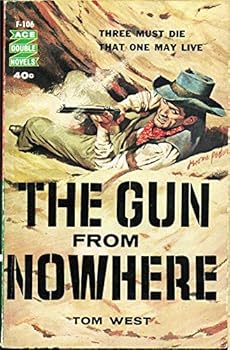 Paperback The Gun from Nowhere / Justice at Spanish Flat Book