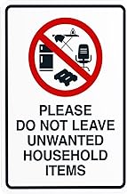 8x12 Inch Unwanted Household Goods Discarding Ban Metal Sign, Garbage management decor for garage and street outer areas