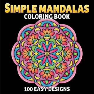 100 Simple Mandala Coloring Book for Adults & Kids: Easy Bold Line Designs for Stress Relief & Mindfulness - Paper Sky Press