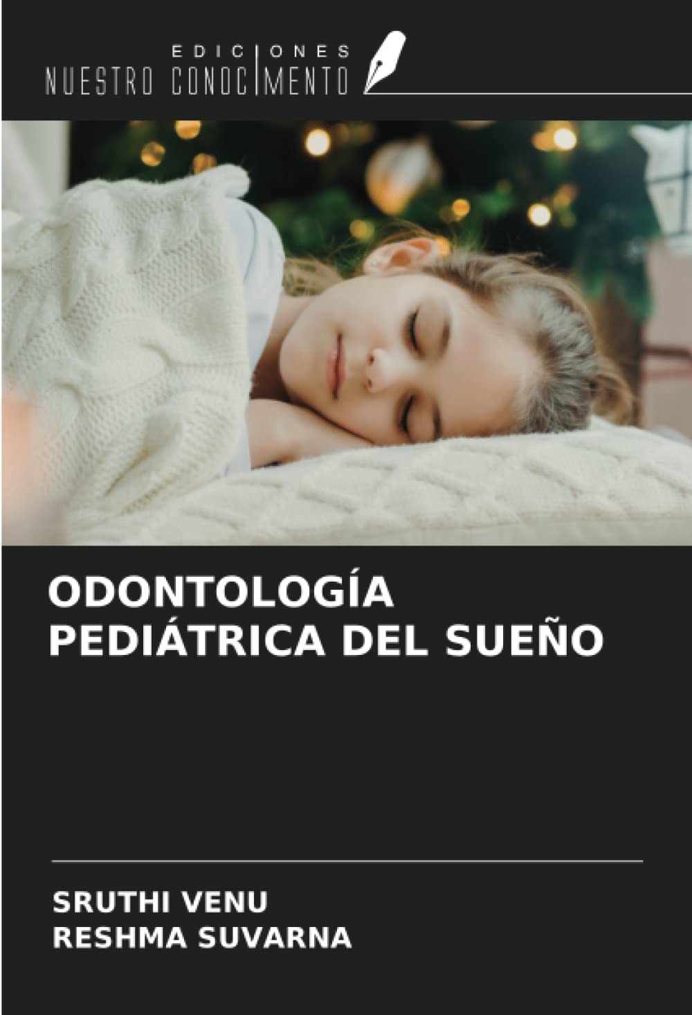 ODONTOLOGÍA PEDIÁTRICA DEL SUEÑO
