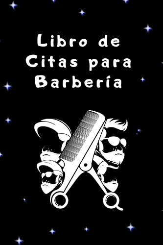 Citas para Barbería Agenda para Reservas en Peluquerías. (Spanish Edition)