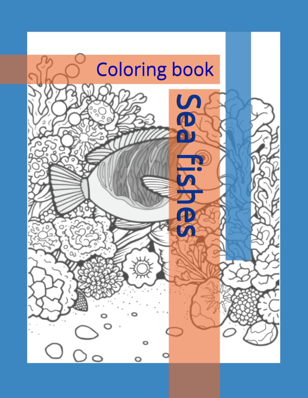 Sea fishes: Coloring book