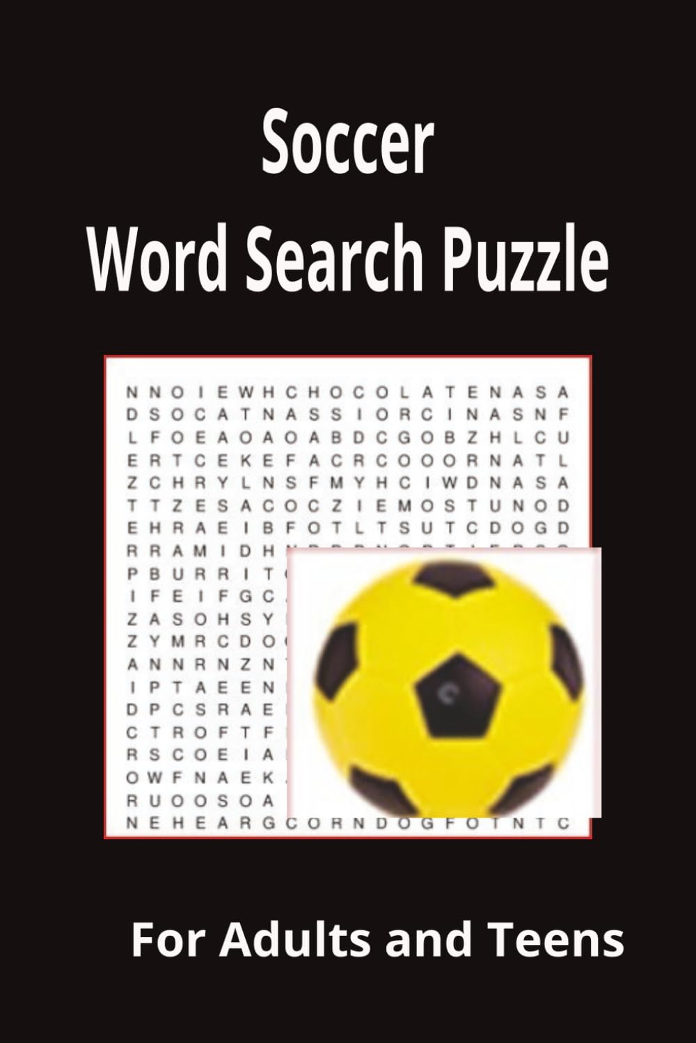 Soccer Word Search Puzzle Book: 55 Soccer Search Words Puzzle. 6x9 inches: 55+Puzzles...Gift for Vacations, Holidays and Relaxation Paperback
