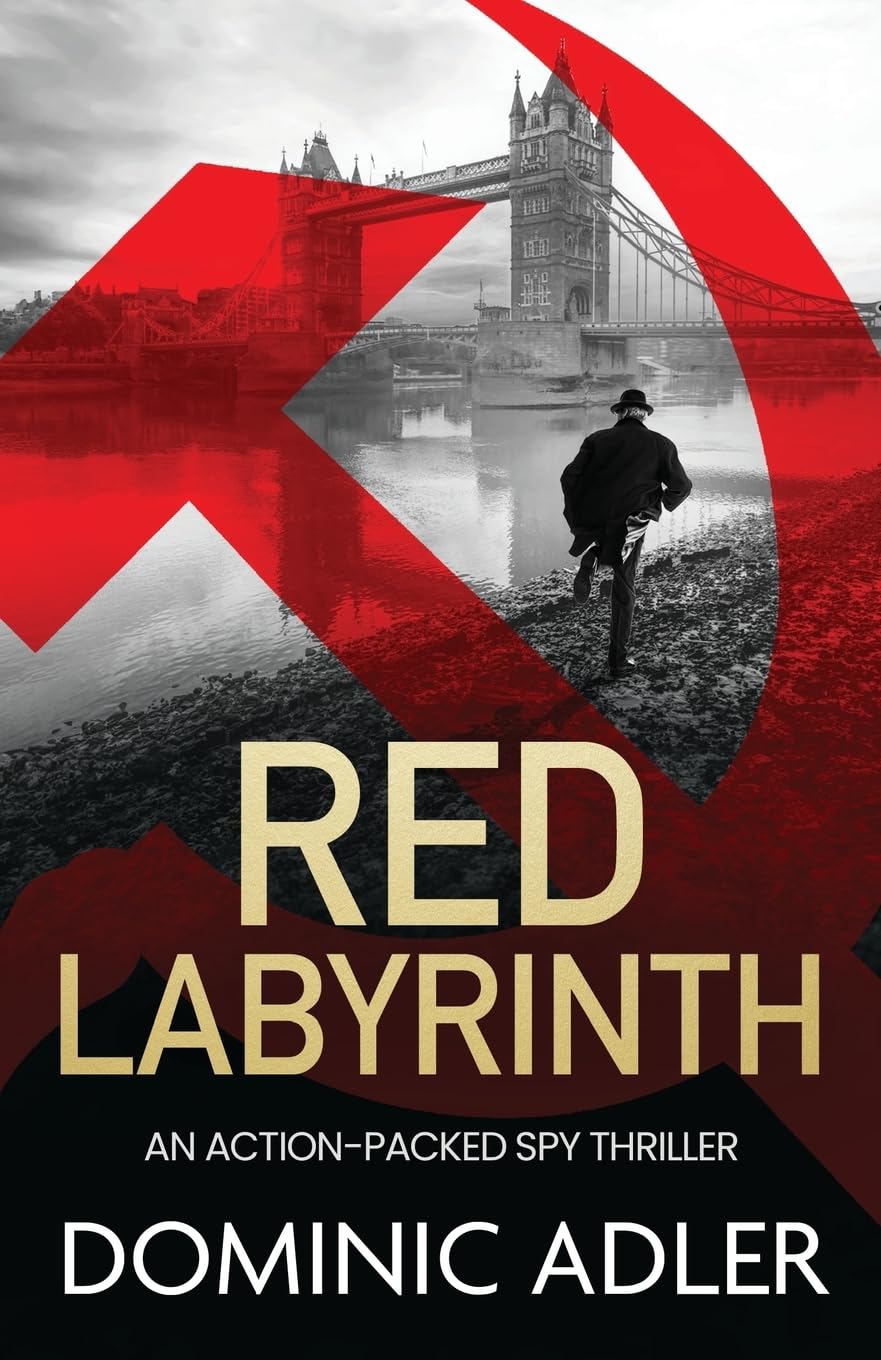Red Labyrinth: A Gripping and Action-Packed Cold War Thriller