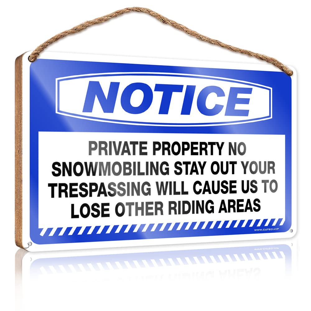 DTHA Funny Wood Decor Notice Private Property No Snowmobiling Stay Out Wooden Sign Summer Decor Bedroom Accessories(23X35CM)