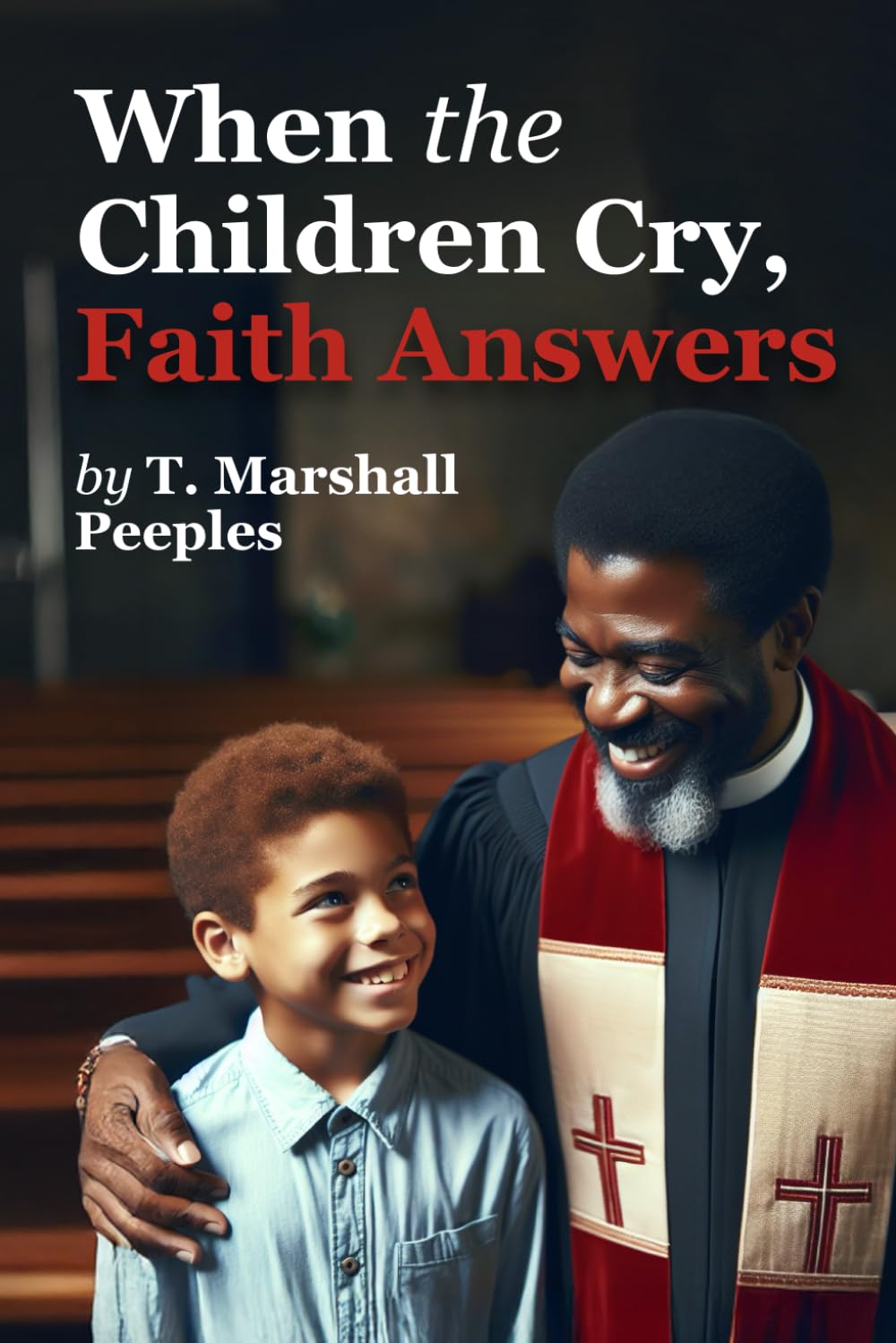 When The Children Cry, Faith Answers