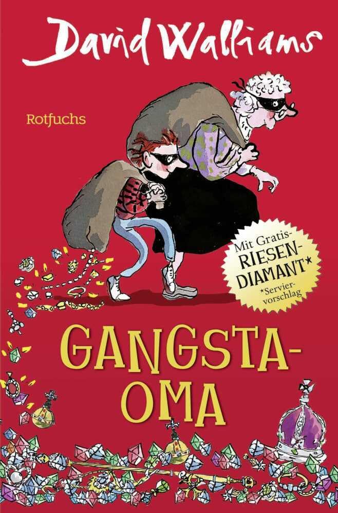 Gangsta-Oma: Für Mädchen und Jungen ab 9