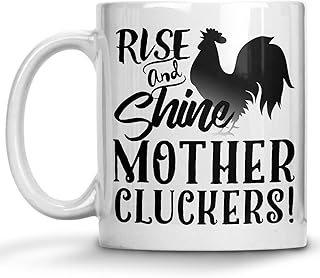 Rise and Shine Mother Cluckers, Chicken Coffee for Chicken Lovers, Rooster Coffee Mug, Crazy Chicken Lady, Backyard Chicken Farmers Gifts, Morning Person, Chicken Cup, Rustic Farmer Gifts Mugs