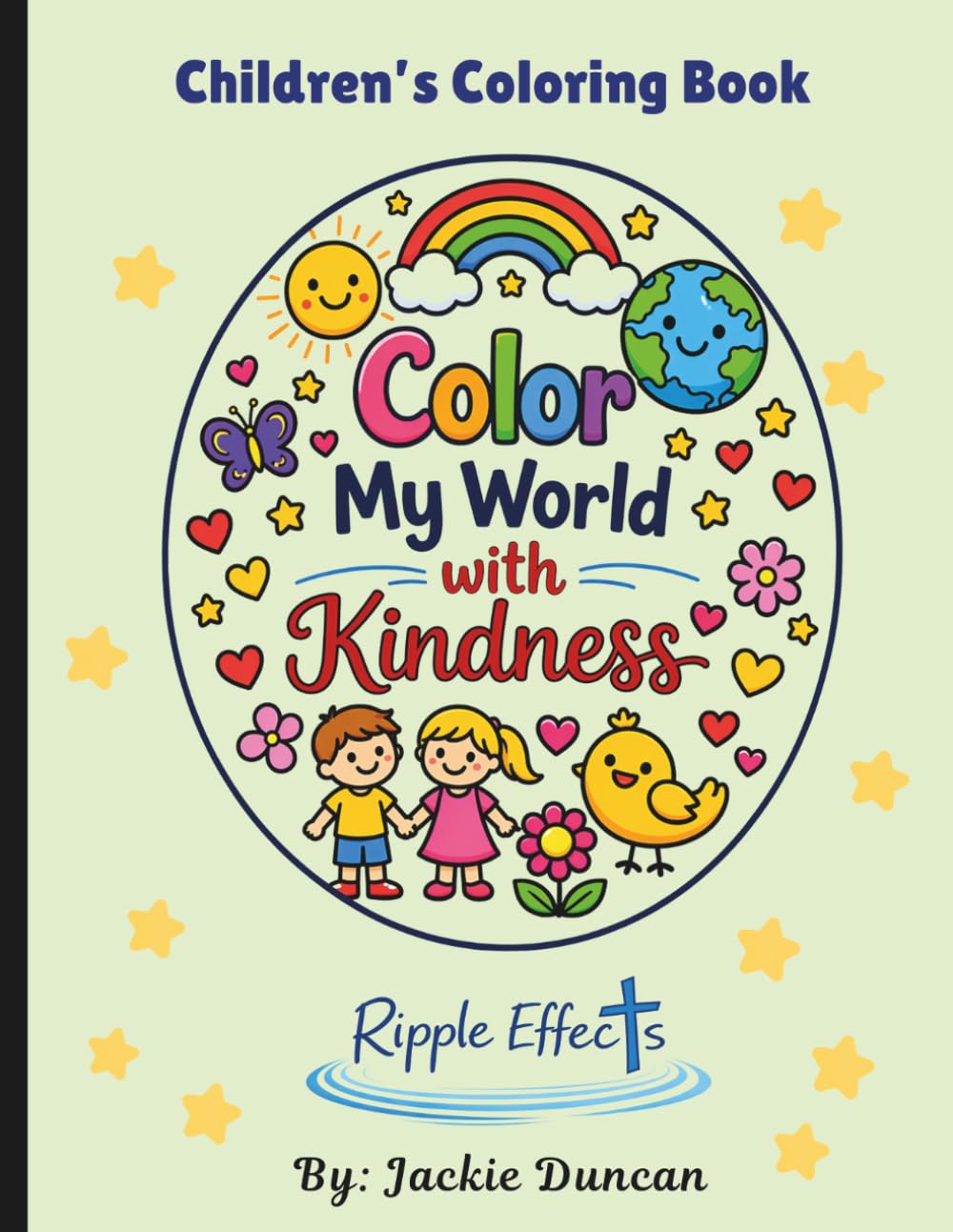 Color My World with Kindness: Color, Reflect, and Share the Kindness of God's Love