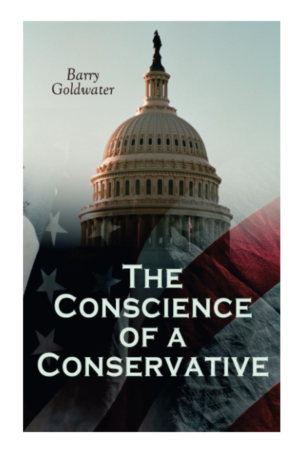 The Conscience of a Conservative