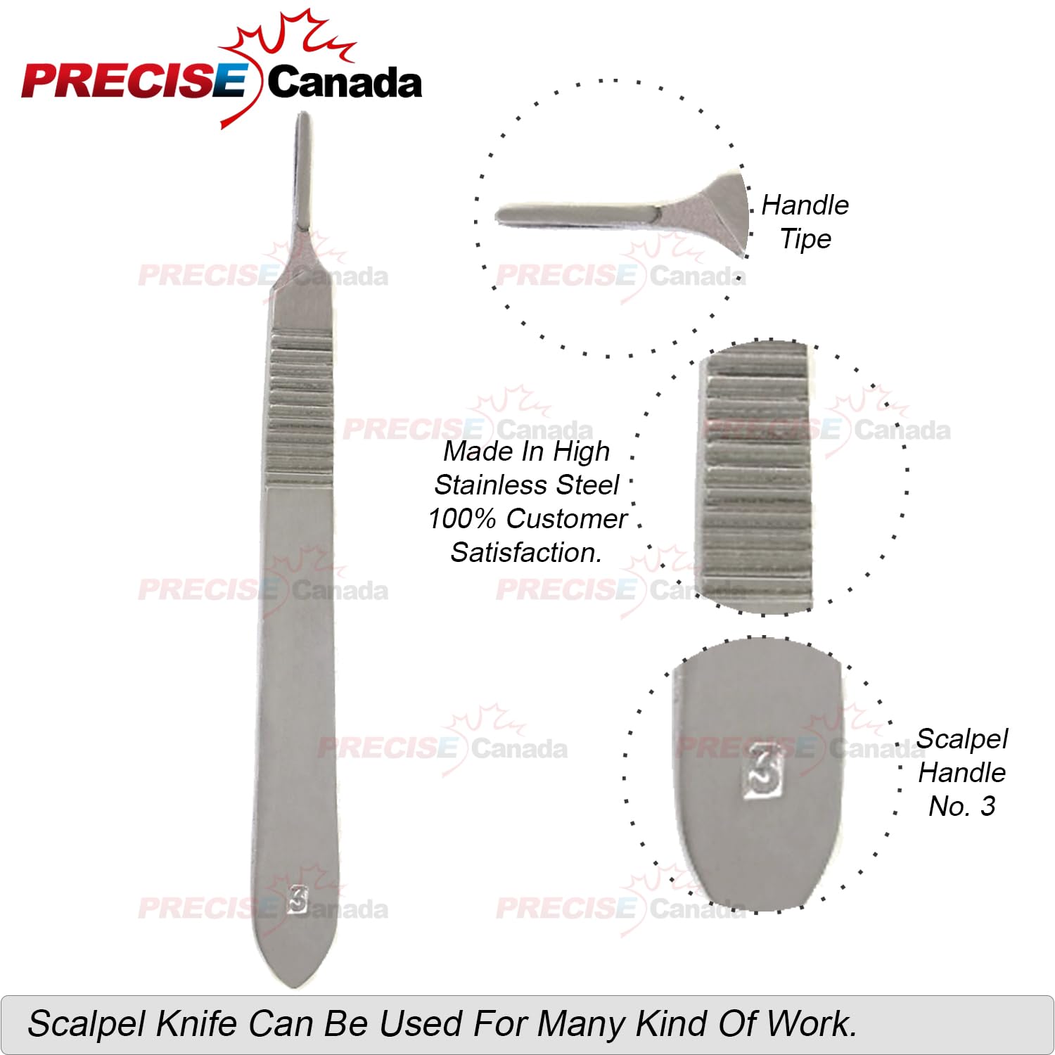 PRECISE CANADA: Stainless Steel Scalpel Handle # 3 for #10#11#12#15 Blades