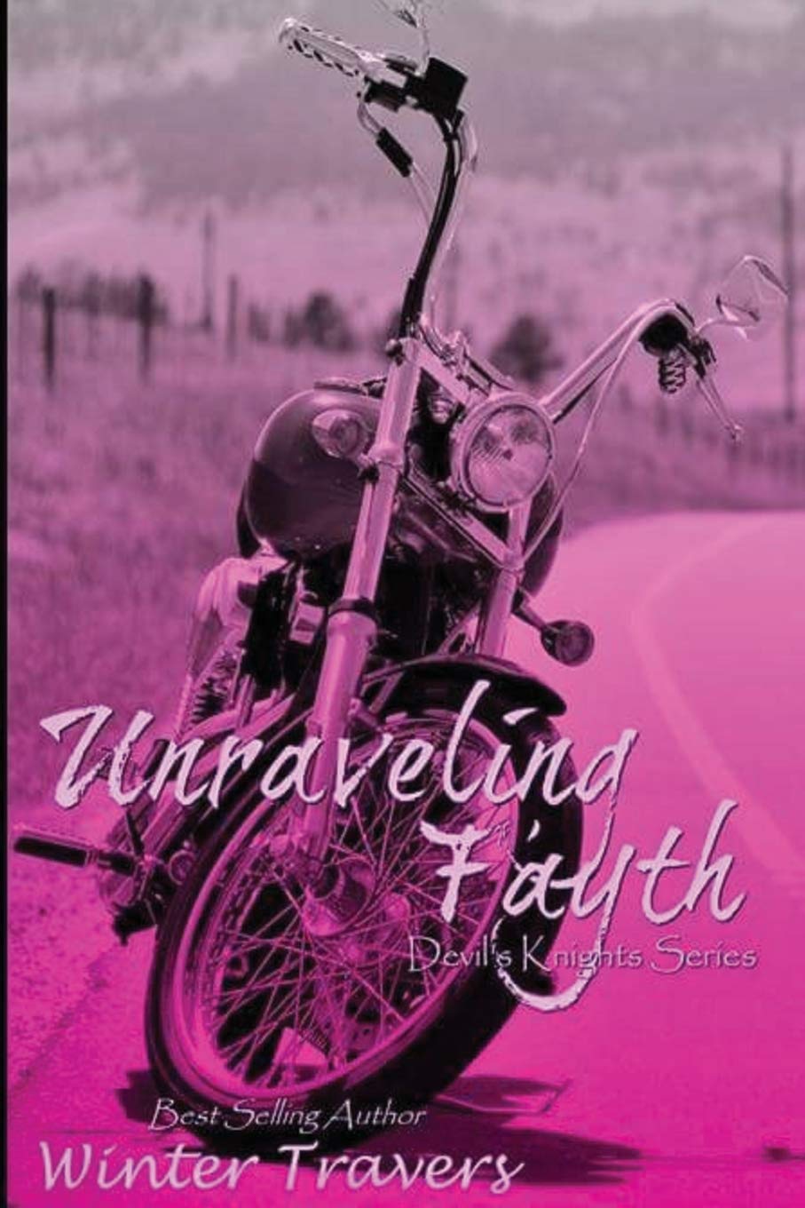 Unraveling Fayth: Devil's Knights Series: Volume 8