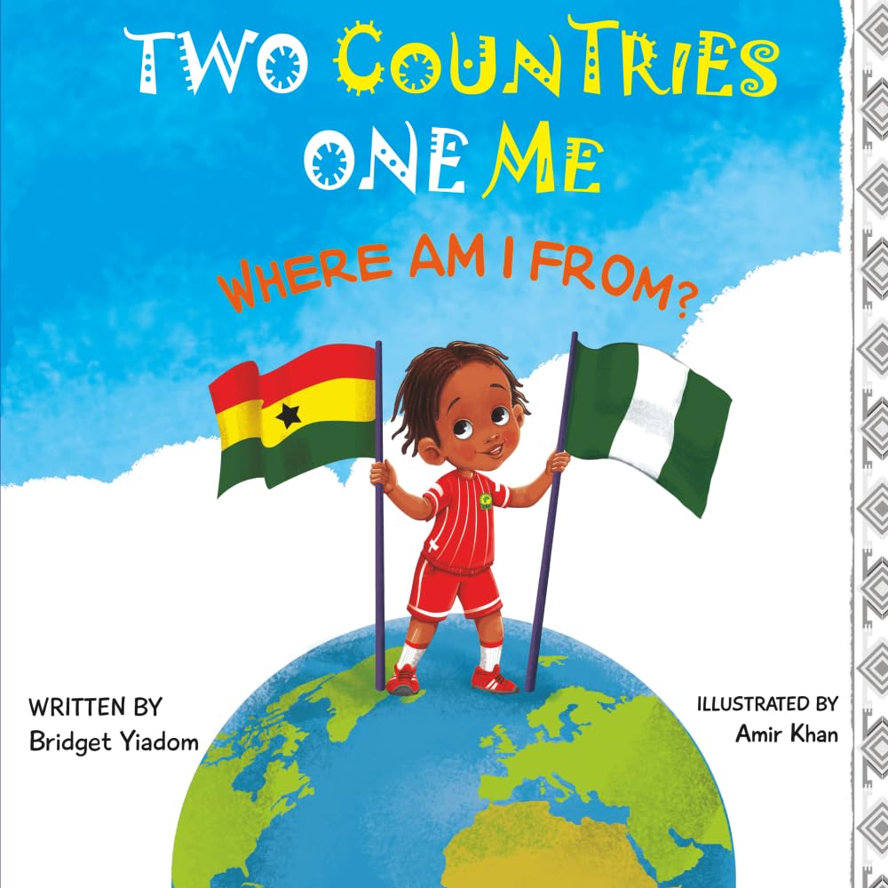 Two Countries One Me - Where Am I From?: A Children's Multicultural Book: 1