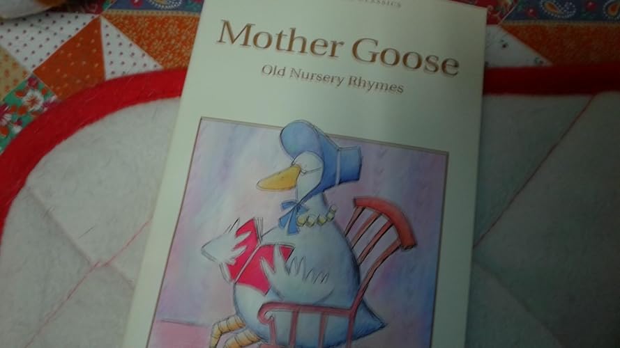 Amazon | Mother Goose: Old Nursery Rhymes (Wordsworth Collection