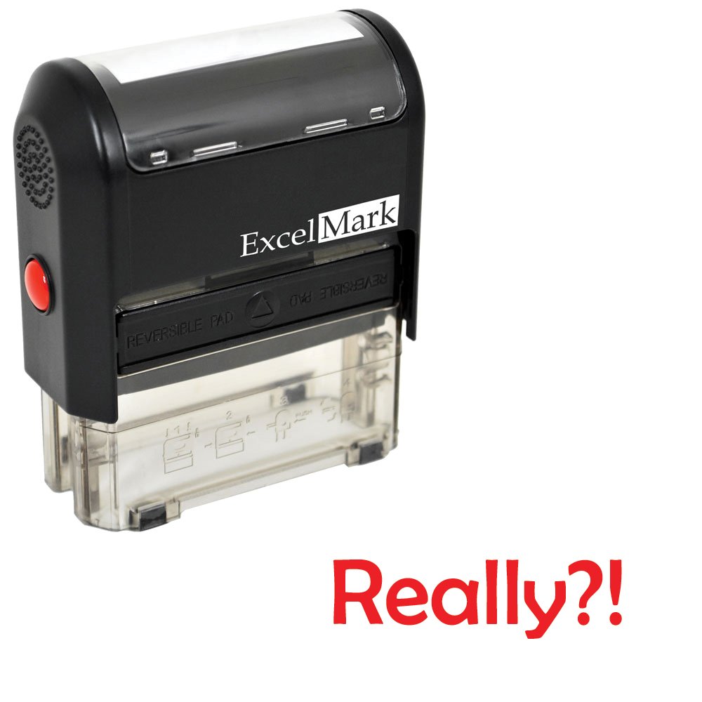 Self-Inking Novelty Message Stamp - Really?! - Red Ink