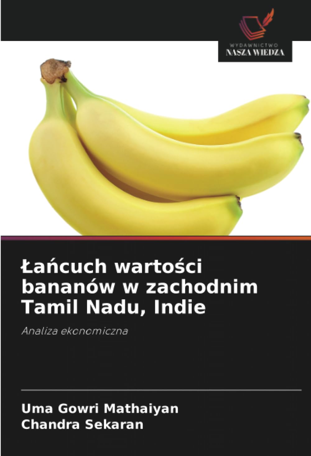 Lańcuch wartości bananów w zachodnim Tamil Nadu, Indie: Analiza ekonomiczna